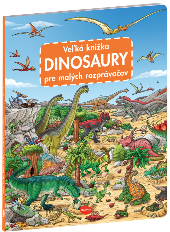 Veľká knižka DINOSAURY pre malých rozprávačov