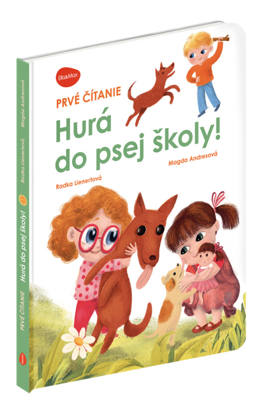 Prvé čítanie HURÁ DO PSEJ ŠKOLY!