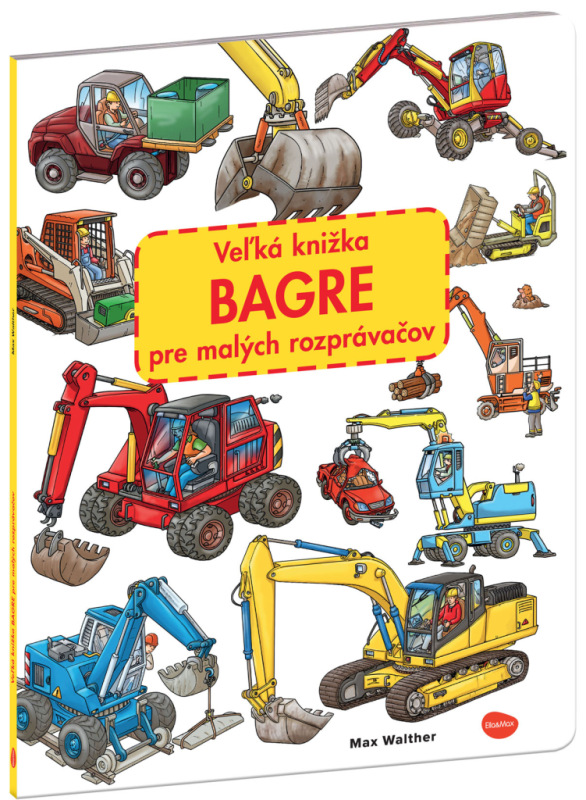 Veľká knižka BAGRE pre malých rozprávačov 1