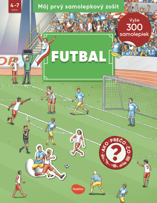 Môj prvý samolepkový zošit – FUTBAL 4
