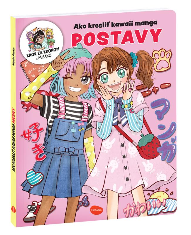 Ako kresliť KAWAII MANGA: POSTAVY – Krok za krokom s MISAKO