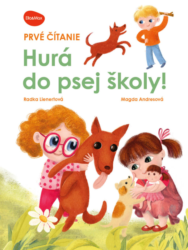 Prvé čítanie HURÁ DO PSEJ ŠKOLY! 3