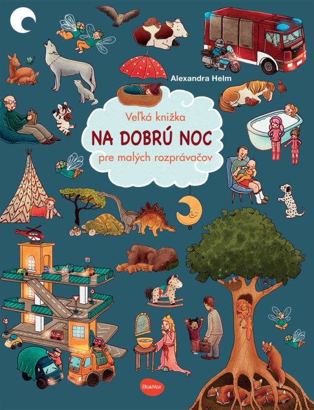 Veľká knižka NA DOBRÚ NOC pre malých rozprávačov 9