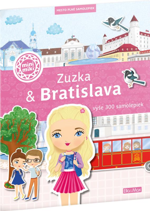 ZUZKA & BRATISLAVA – Mesto plné samolepiek